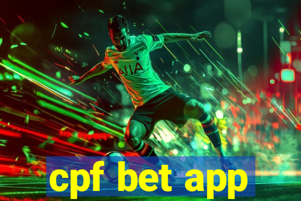 cpf bet app